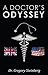 A Doctor's Odyssey