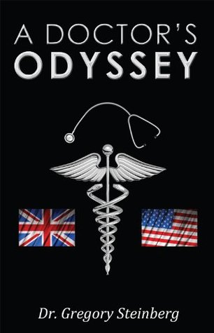 A Doctor's Odyssey (Kindle Edition)