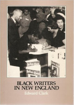 Black Writers in New England: A Bibliography, With Biographical Notes, of Books by and About Afro-American Writers Associated With New England in the
