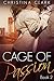 Cage of Passion by Christina Clark