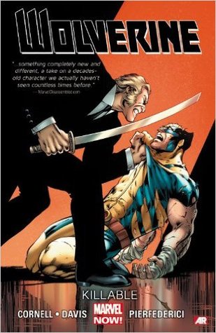 Wolverine, Vol. 2: Killable (Paperback)