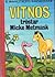 Vitnos tröstar Micke Metmask (Vitnos. #18)
