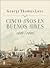 Cinco años en Buenos Aires: 1820-1825