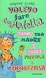 Volevo fare la modella: Quando tua madre ti vuole piccola & cicciottella