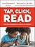 Tap, Click, Read: Growing Readers in a World of Screens