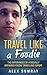 Travel like a foodie: The experiences of a socially awkward foodie travelling Europe