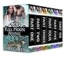 Full Moon Rising: The Complete Boxed Set