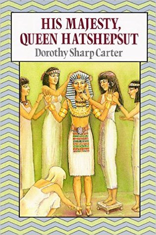 His Majesty, Queen Hatshepsut (Hardcover)