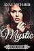 Mystic: An Urban Fantasy (Whispered Echoes Book 3)