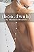 (boo.dwah) by Shannon Michelle