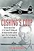 Cushing's Coup by Dirk Jan Barreveld