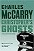 Christopher's Ghosts