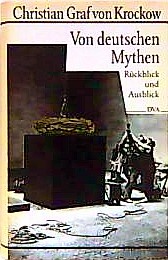 Von deutschen Mythen. Rückblick und Ausblick (Hardcover)