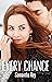 Every Chance (Every Series,...