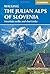 The Julian Alps of Slovenia by Justi Carey
