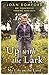 Up with the Lark by Joan Bomford