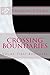 Crossing Boundaries (First Boundary Book 1)