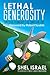 Lethal Generosity: Contextual Technology and the Competitive Edge