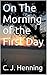 On The Morning of the First Day