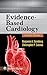 Evidence-Based Cardiology