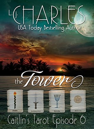 The Tower: Caitlin's Tarot (Caitlin's Tarot: The Ola Boutique Mysteries Book 6)