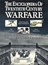 The Encyclopedia Of Twentieth-Century Warfare