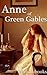 Anne of Green Gables by L.M. Montgomery