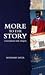 More to the Story