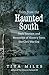 Tales from the Haunted South by Tiya Miles