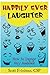 Happily Ever Laughter