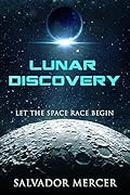 Lunar Discovery: Let the Space Race Begin