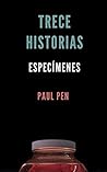 Trece historias by Paul Pen