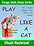 Play Like a Cat: The 3 Game Stages Your Clever Cat Needs