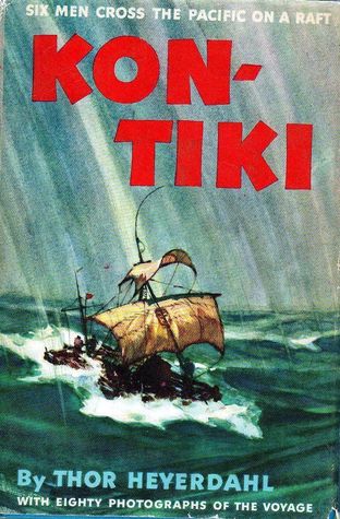 Kon-Tiki: Across The Pacific By Raft