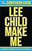 Make Me: A Jack Reacher Novel by Lee Child | Summary, Analysis, & Review | Companion Guides