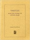 Thistles: Poems of Esther Raab