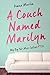 A Couch Named Marilyn by Diana   Martin