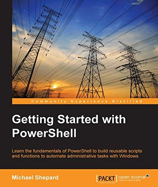 Getting Started with PowerShell (Kindle Edition)