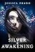 Silver Awakening