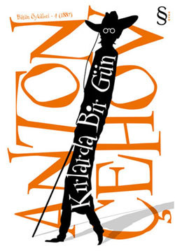 Kırlarda Bir Gün (Bütün Öyküleri-4 1887)