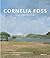 Cornelia Foss: A Retrospective