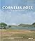 Cornelia Foss: A Retrospective