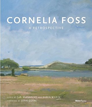 Cornelia Foss: A Retrospective (Hardcover)