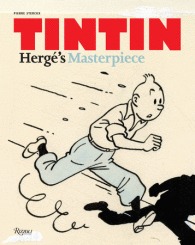 Tintin: Herge's Masterpiece (Hardcover)
