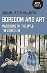 Boredom and Art: ...