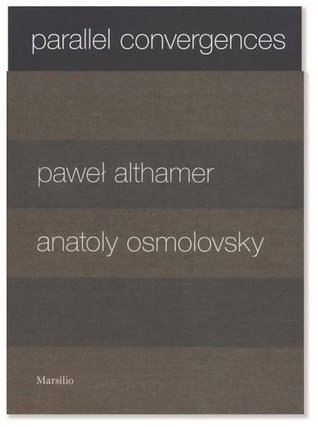 Parallel Convergences: Pawel Althamer and Anatoly Osmolovsky