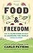 Food and Freedom