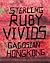 Sterling Ruby: Vivids