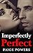 Imperfectly Perfect