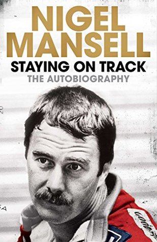 Staying on Track: The Autobiography (Kindle Edition)
